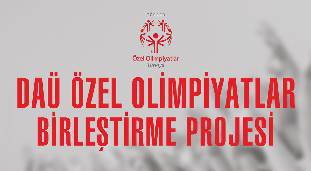 Özel Olimpiyatlar Türkiye Birleştirme Projesi Doğu Akdeniz Üniversitesi’nde