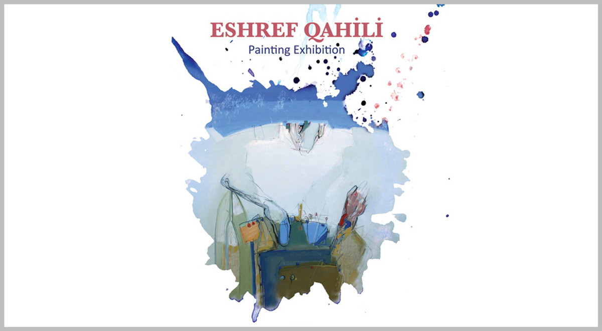 Eshref Qahili Painting Exhibition
